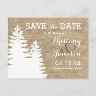 Carte Postale Faire-part Pins de Burlap rustique hiver Enregistrer la date