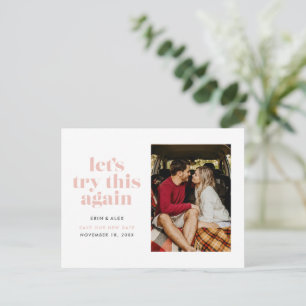 Carte Postale Faire-part Rose pâle Essayons de nouveau Changer la date