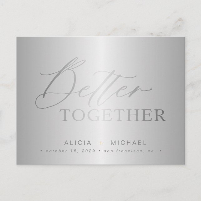 Carte Postale Faire-part Script Silver mieux ensemble mariage date de sauve (Devant)