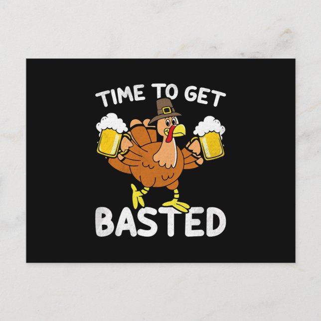 Carte Postale Faire-part Temps To Get Basted Funny Beer Thanksgiving Turkey (Devant)