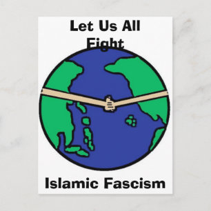 Carte Postale Faisons-nous tous, combattons, fascisme islamique
