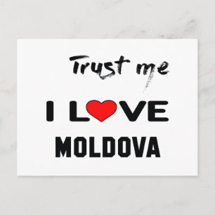 Carte Postale Faites-moi confiance J'aime la Moldavie.