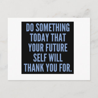 Carte Postale Faites quelque chose aujourd'hui