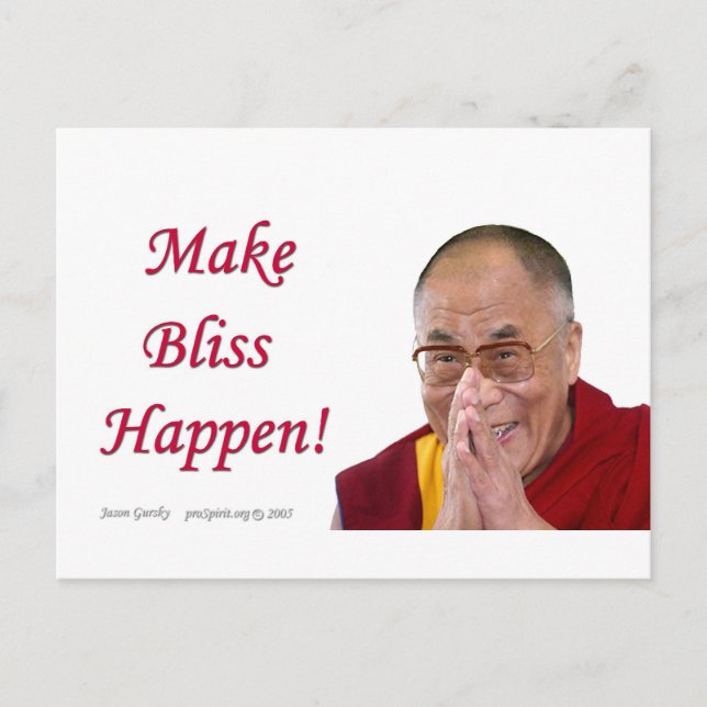 Carte Postale Faites-Vous Passer Des Bliss ! - Dalaï Lama (Devant)