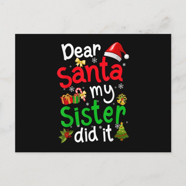 Carte Postale Family Funny Dear Santa My Sister Did It Christmas (Devant)
