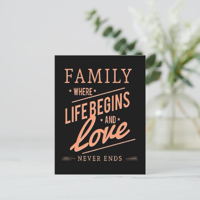 Carte Postale FAMILY Where Life Begins & Love Never Ends. (Debout devant)