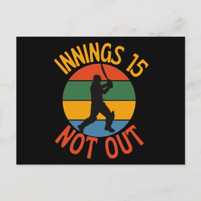 Carte Postale Fan de cricket 15 ans anniversaire Not Out (Devant)