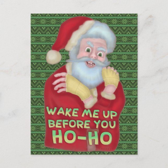 Carte Postale Fantastique Noël Humour Père Noël Réveillez-Moi (Devant)