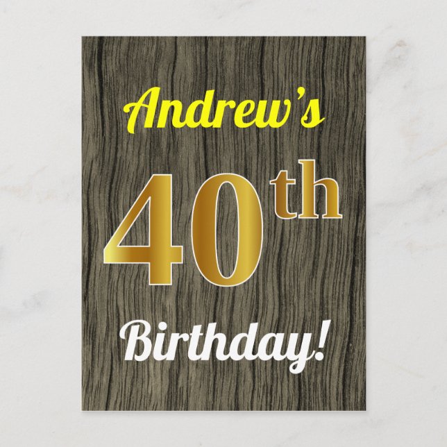 Carte Postale Faux Wood, Faux Gold 40th Birthday & Custom Name (Devant)