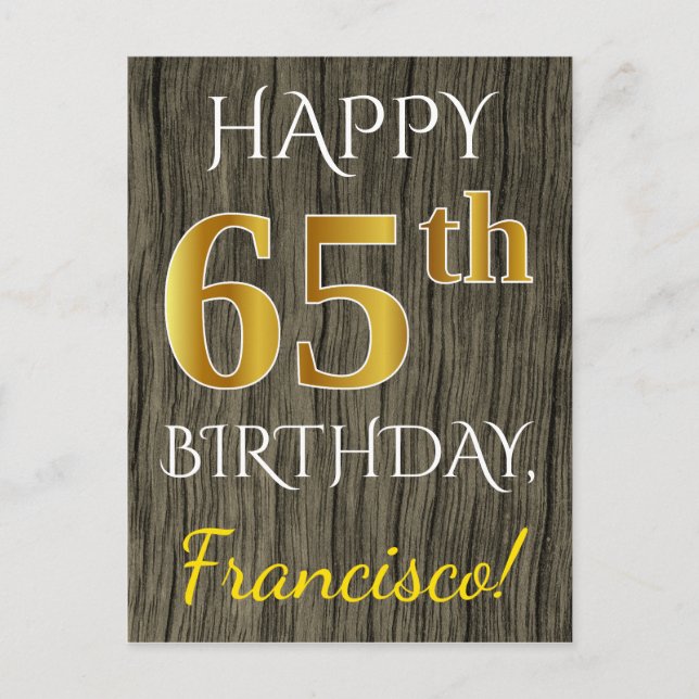 Carte Postale Faux Wood, Faux Gold 65e anniversaire + Nom person (Devant)