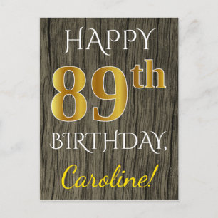 Carte Postale Faux Wood, Faux Gold 89e anniversaire + Nom person