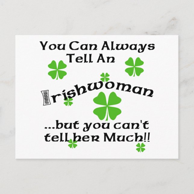 Carte Postale Femme Irlandaise - Vous Pouvez Toujours Dire... (Devant)