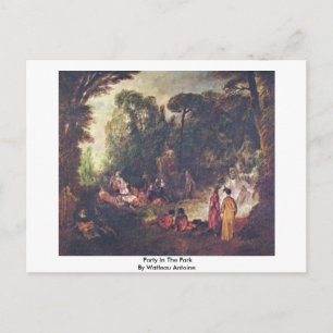 Carte Postale Fête Dans Le Parc De Watteau Antoine