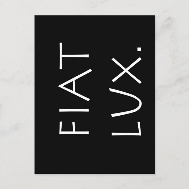 Carte Postale Fiat Lux (Devant)