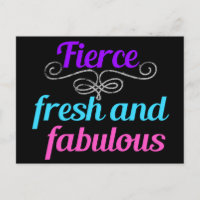 Fierce Fresh Fabulous Fun Amusant Confiant Citatio