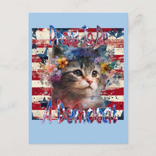 Carte Postale Fière D'Être Démocrate (Devant)