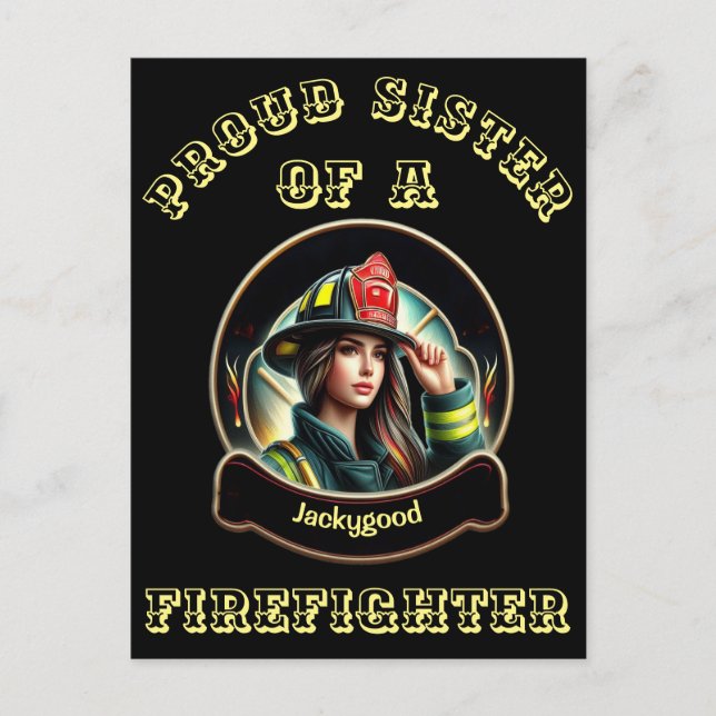 Carte Postale Fière Soeur d'un FireFighter imagination W (Devant)