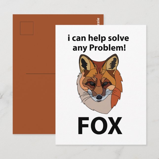 Carte Postale Fox Je Peux Aider À Résoudre N'Importe Quel Problè (Devant / Derrière)
