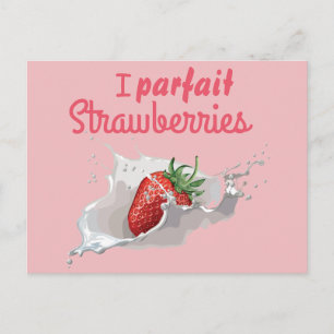 Carte Postale Fraises "Parfait" Citation Drôle