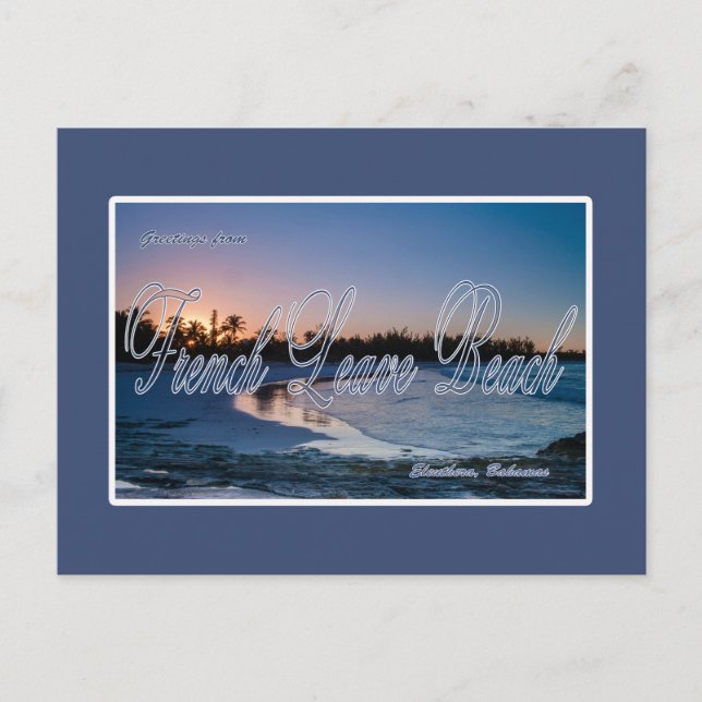 Carte postale French Leave Beach, Eleuthera, Baham (Devant)