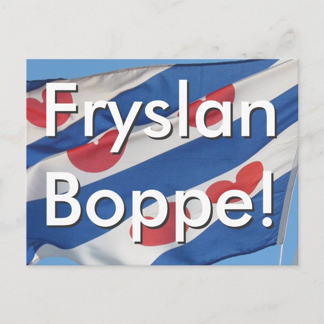 Carte Postale Frisian Flag & Texte Fryslan Boppe ! (Devant)