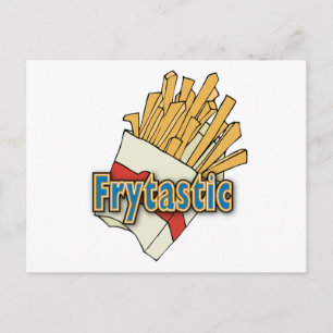 Carte Postale Frytastic ~ French Fries Fantastic Junk Foods