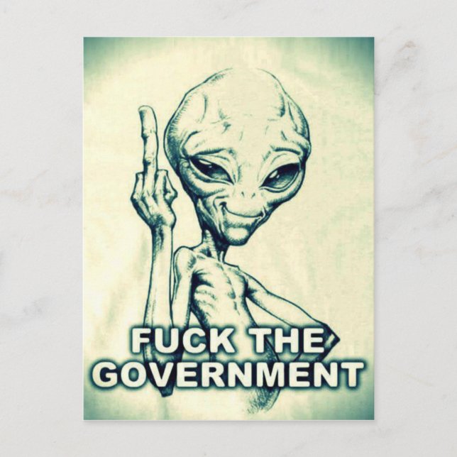 Carte Postale Fu** the Government Alien - Postcard (Devant)