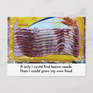 Carte postale Funny Bacon Food Gardening.  Passage