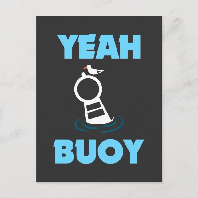 Carte Postale Funny Boot Pun - Ouais Buoy Harbour Cruise Tee (Devant)