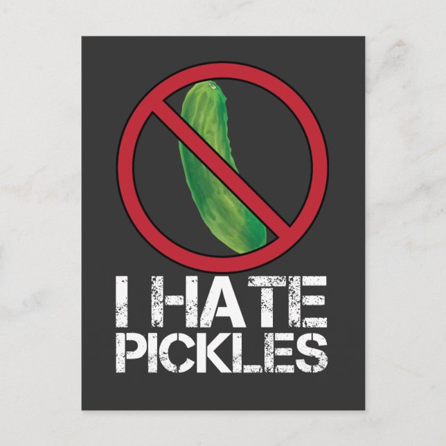 Carte Postale Funny Dill Concombre Hater Humour Je déteste les p (Devant)