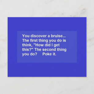 CARTE POSTALE FUNNY DIT QUE BRUISE POKES RIRE COMMENTAIRES