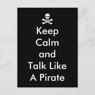 Carte Postale Funny Keep Calm and Talk Like a Pirate