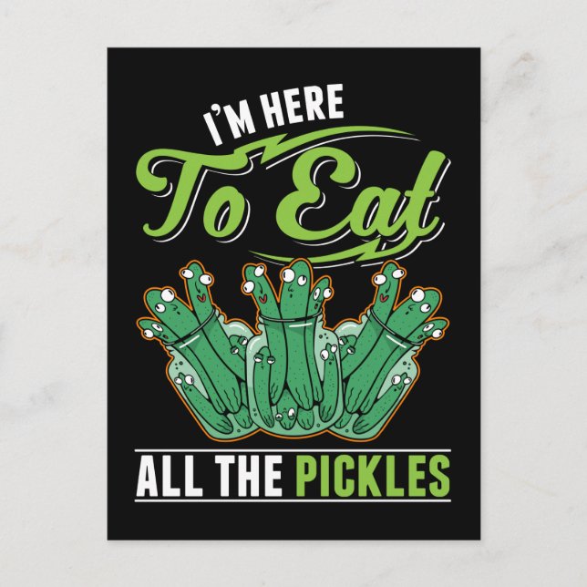 Carte Postale Funny Pickles Dill Pickle Eater (Devant)