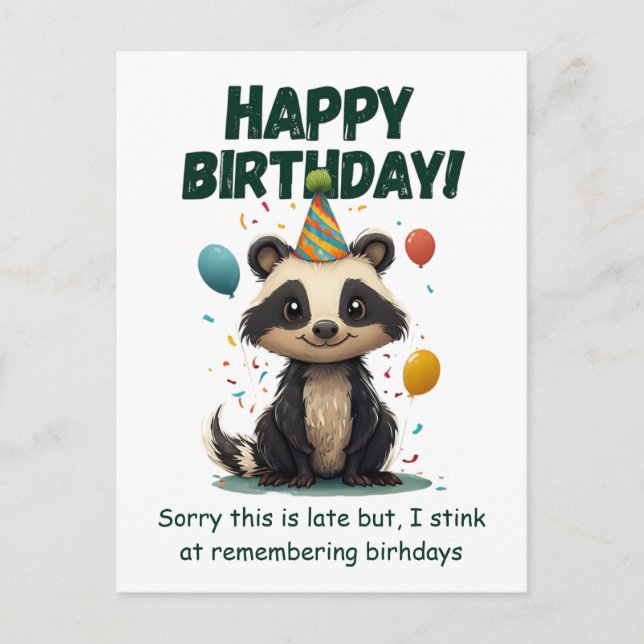 Carte Postale Funny Skunk Belated Birthday (Devant)