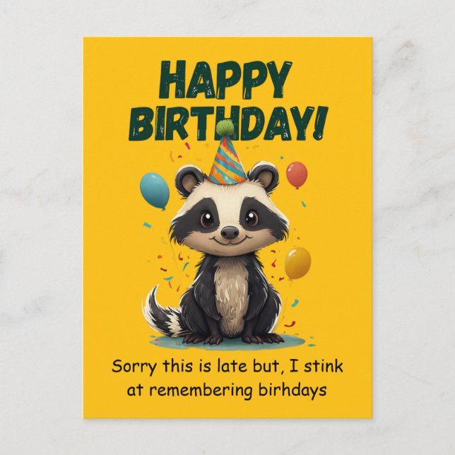 Carte Postale Funny Skunk Belated Birthday (Devant)