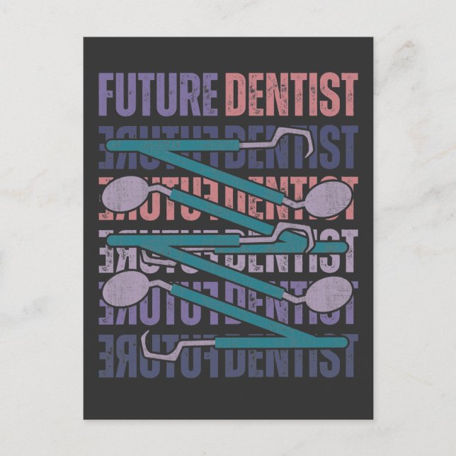 Carte Postale Futur dentiste (Devant)