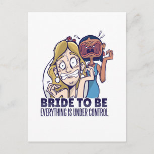 Carte Postale Future Mariée Drôle Tout Est Sous Contrôle Cadeau