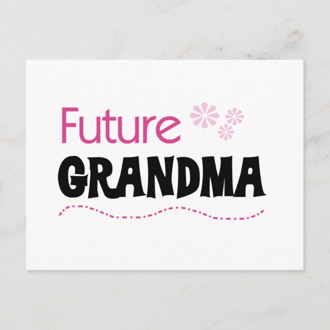 Carte Postale Futurs tee-shirts et cadeaux grand-mère (Devant)