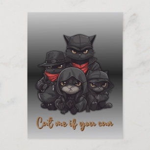 Carte postale Gangster Cat   Chat-Moi Si Vous Pouv