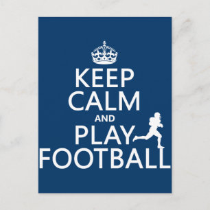 Carte Postale Gardez le calme et jouez au football (football amé