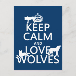 Carte Postale Gardez le calme et l'amour Loups (n'importe quelle