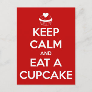 Carte Postale Gardez le calme et mangez un cupcake rouge