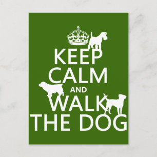 Carte Postale Gardez le calme et marchez le chien - toutes les c