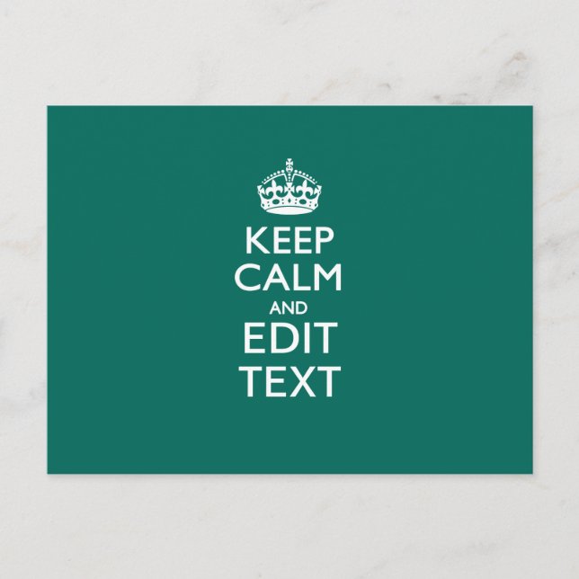 Carte Postale Gardez Votre Calme Et Ayez Votre Texte en Turquois (Devant)