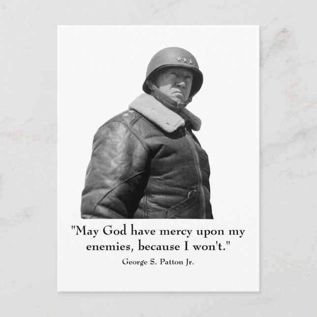 Carte Postale George Patton et Citation (Devant)