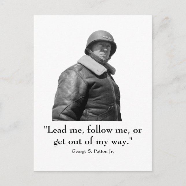 Carte Postale George Patton et Citation (Devant)