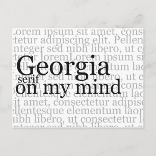 Carte Postale Georgia Serif dans mon esprit