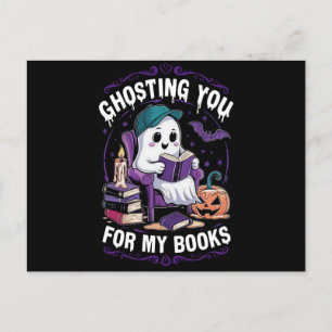 Carte Postale Ghosting You For My Books Ghost Reading Halloween
