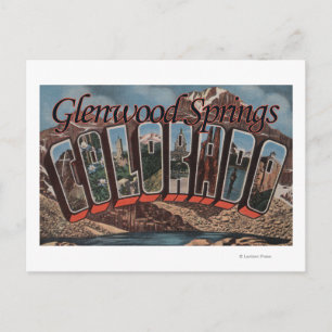 Carte Postale Glenwood Springs, Colorado - Scènes de grandes let
