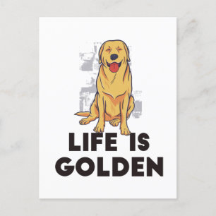 Carte Postale Golden Retriever Dog - La vie est dorée